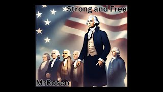 America Strong and Free A Song About Americas Foundations [upl. by Amabil]