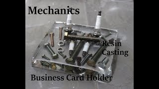 Resin Casting Project Mechanics Business card holder Nuts and bolts cast in resin [upl. by Tsiuqram]