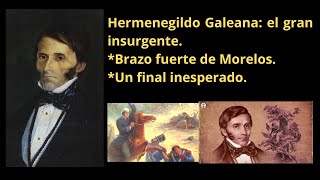 ¿Quién fue Hermenegildo Galeana  El brazo fuerte de José María Morelos independenciademexico [upl. by Guglielmo]