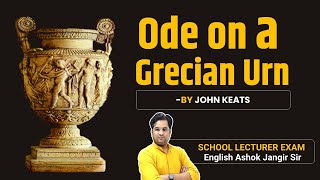 Ode on a Grecian Urn  BY JOHN KEATS in Hindi and English Summary and line by line and Mcq Poem [upl. by Theran]