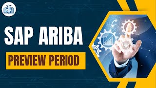 Sap Ariba Preview Period Accepted  Sap Ariba Tutorials  Cyberbrainer [upl. by Wenonah26]