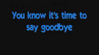 Spice Girls  Goodbye Lyrics [upl. by Ramirol211]