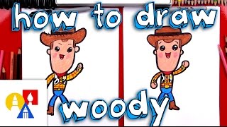 How To Draw Cartoon Woody From Toy Story [upl. by Enitsirt]