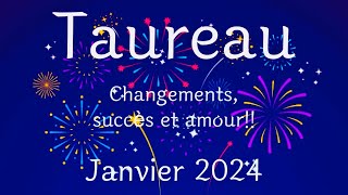 Taureau janvier 2024♉️ changements succès et amour [upl. by Martinson478]