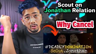 Scout Reveal Why Jonathan Scout Stream Collab Cancel 😲 [upl. by Econah]