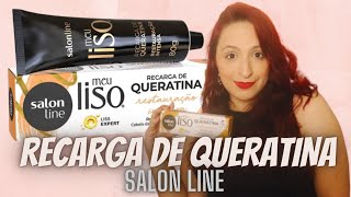 RECARGA DE QUERATINA MEU LISO SALON LINE  LISO EXPERT  SERÁ QUE VALE A PENA [upl. by Holzman]