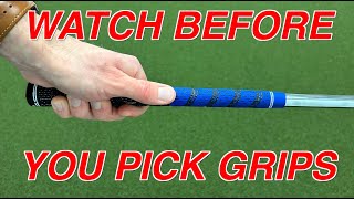 NO ONE TELLS YOU THIS When Picking Golf Grips [upl. by Ansley]