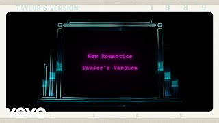 Taylor Swift  New Romantics Taylors Version Lyric Video [upl. by Swanhilda]