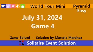 World Tour Mini Game 4  July 31 2024 Event  Pyramid Easy [upl. by Obrien]