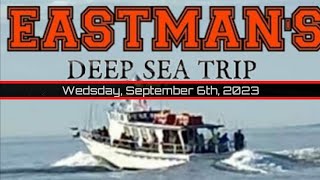 Eastmans Deep Sea Fishing Trip 962023 [upl. by Yarased]