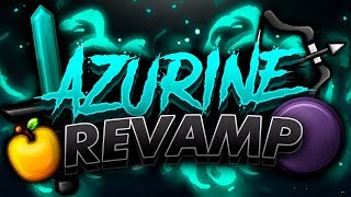 Azurine Revamp 🌊  Texture Pack Release [upl. by Ohaus]