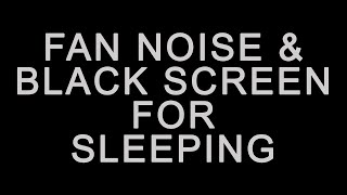 BEST FAN NOISE with BLACK SCREEN FOR SLEEPING ten hours  Copy [upl. by Marigold112]