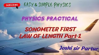 PHYSICS PRACTICALS SONOMETER  LAW OF LENGTH PART  1 [upl. by Ricketts994]