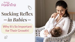 Sucking Reflex In Newborn Babies  When It Develops amp Importance [upl. by Ahsirtal536]