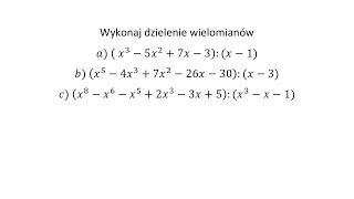 Wykonaj dzielenie pisemne wielomianów cz1 [upl. by Sullecram]