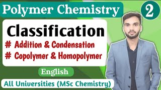 Addition and Condensation polymer I Classification I Homopolymers and Copolymer [upl. by Kendricks]