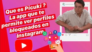 Como ver un Instagram privado  Que es PICUKI  App que permite ver Instagram Bloqueados [upl. by Erreipnaej]