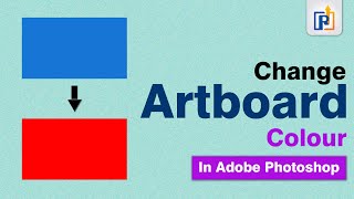 2 Quick Ways to Change Artboard Colors  Adobe Photoshop Tutorial [upl. by Zwiebel]