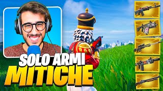 PROVO TUTTE LE ARMI MITICHE DEL CAPITOLO 5 DI FORTNITE [upl. by Llamaj]