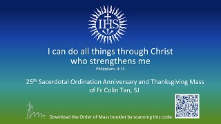 Sacerdotal Anniversary of Fr Colin Tan SJ  02 Oct 2024 [upl. by Fiel721]