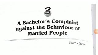 On Bachelors complaint against the behaviour of the married people by Charles Lamb [upl. by Giorgia]