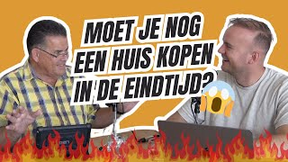 Moet je in de eindtijd nog wel een huis kopen [upl. by Adlig]