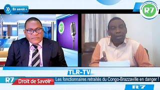 LES FONCTIONNAIRES RETRAITES DU CONGOBRAZZAVILLE EN DANGER [upl. by Cher663]