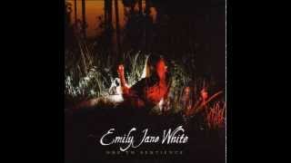 Emily Jane White  The Black Oak [upl. by Conlee686]