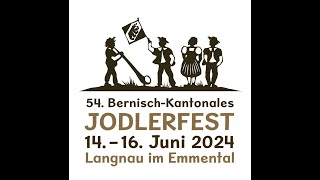 Querschnitt Bernisch Kanonales Jodlerfest in Langnau [upl. by Lewin]