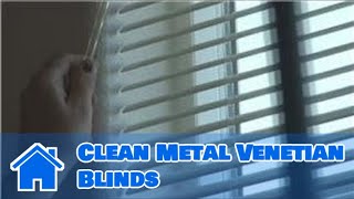 Window Blinds  How to Clean Metal Venetian Blinds [upl. by Bertle]