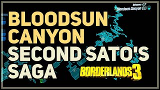 Second Satos Saga Bloodsun Canyon Borderlands 3 [upl. by Dikmen]