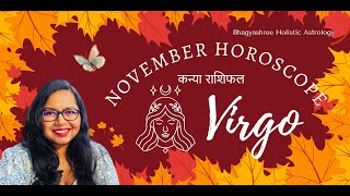 Virgo November 2024 Horoscope More AWARENESS More Action [upl. by Yelrahc739]