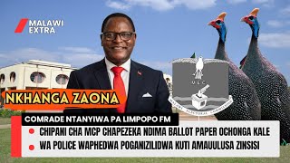 COMRADE NTANYIWA NKHANGA ZAONA CHIPANI CHA MCP CHILI NDI MA BALLOT PAPER OCHONGA KALE PA LIMPOPO FM [upl. by Ysnil]