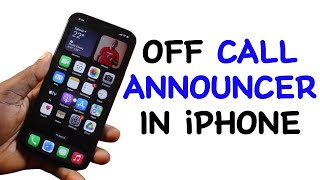 How to Off Call Announcer in iPhone [upl. by Noiemad]