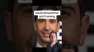 David Schwimmer got it wrong [upl. by Groome]