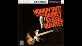 Barney Kessel Workin Out With new rumba [upl. by Heintz]