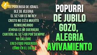 🔥PODEROSO DE ISRAEL  ALABANZAS ALEGRES  EL SEÑOR ES MI REY OLEO DE ALEGRIA REMOLINEANDO Y MAS [upl. by Cleaves771]