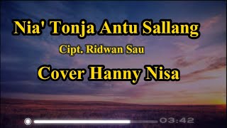 Nia Tonja Antu Sallang Cover Hanny Nisa Lirik [upl. by Alan]