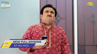 FULL EPISODE 4053  Kya Bagha Karega Jethalal Ki Help  Taarak Mehta Ka Ooltah Chashmah [upl. by Auric]