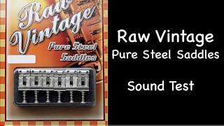 Raw Vintage Steel Sadlles Sound Test [upl. by Donegan]