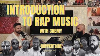 RAPPERTOIRE 4  INTRODUCTION TO RAP MUSIC WITH 3NEMY [upl. by Sobmalarah]