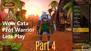 Wow Cata Prot Warrior Lets Play Part 4 [upl. by Thay885]