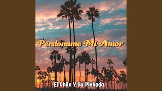 Perdoname Mi Amor [upl. by Fraser280]