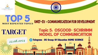 UGC NET HOME SCIENCE TOP 5 MOST REPEATED TOPICs  Osgood Schramm model of communication ugcnet [upl. by Aiekat]