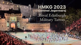 2023 The Royal Edinburgh Military Tattoo  H M the King’s Guard  Gammel Jegermarsj [upl. by Colvin]