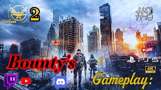 Tom Clancy’s The Division 2 Bountys Gameplay 2 [upl. by Nie]