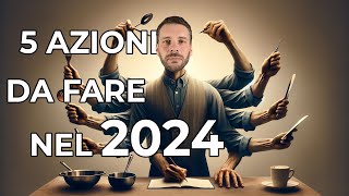 RISTORAZIONE 5 AZIONI da FARE nel 2024 [upl. by Wildon]