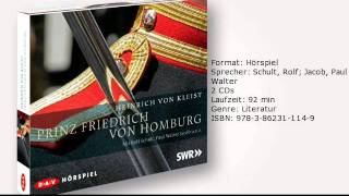 Heinrich von Kleist Prinz Friedrich von Homburg gelesen von Rolf Schult uva [upl. by Wickman]