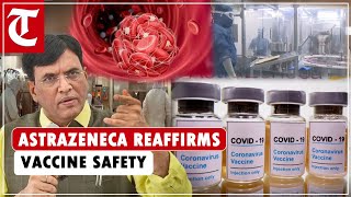 No need to panic AstraZeneca reaffirms vaccine safety amidst rare ‘side effect’ concerns [upl. by Eilram]