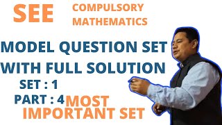 SEE Compulsory Mathematics Model Question set with full solution  set 1 part 4 [upl. by Sofko]